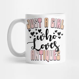 Just a Girl Who Loves Antiques Cute Pastel Colors Mug